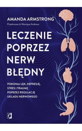 Leczenie poprzez nerw błędny - Amanda Armstrong - Ebook - 978-83-8417-059-5