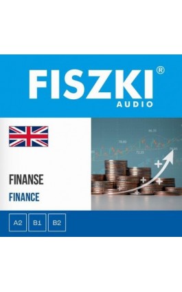 FISZKI audio – angielski biznes – Finanse - Agnieszka Żebracka-Walasek - Audiobook - 9788378433774