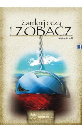 Zamknij oczy i zobacz - Nicram - Ebook - 978-83-7859-463-5 