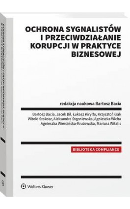 Ochrona sygnalistów i przeciwdziałanie korupcji w praktyce biznesowej - Witold Srokosz - Ebook - 978-83-8390-106-0