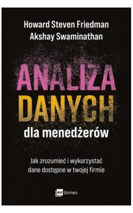 Analiza danych dla menedżerów - Howard Steven Friedman - Ebook - 978-83-8231-678-0