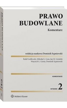Prawo budowlane. Komentarz - Rafał Godlewski - Ebook - 978-83-8390-582-2