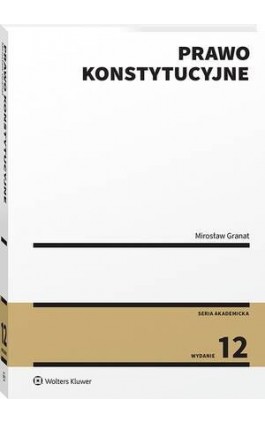 Prawo konstytucyjne - Mirosław Granat - Ebook - 978-83-8390-125-1