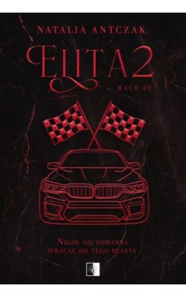 Elita 2 - Natalia Antczak - Ebook - 978-83-8362-992-6