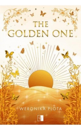 The Golden One - Weronika Plota - Ebook - 978-83-8362-991-9