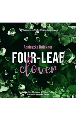 Four-Leaf Clover - Agnieszka Brückner - Audiobook - 978-83-68402-87-2