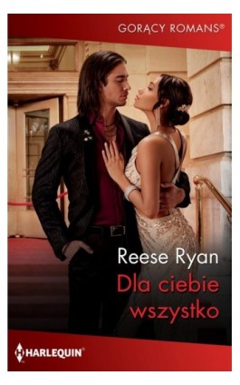 Dla ciebie wszystko - Reese Ryan - Ebook - 978-83-291-1987-0