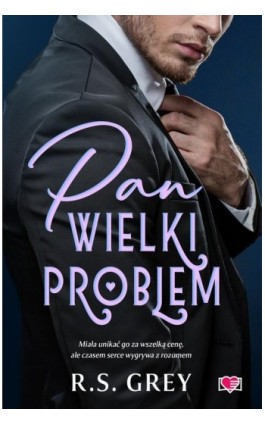 Pan Wielki Problem - R. S. Grey - Ebook - 978-83-8417-108-0