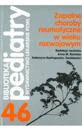 Zapalne choroby reumatyczne w wieku rozwojowym - Ebook - 978-83-200-5068-4