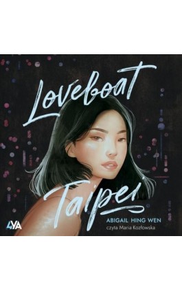 Loveboat, Taipei - Abigail Hing-Wen - Audiobook - 978-83-8299-746-0