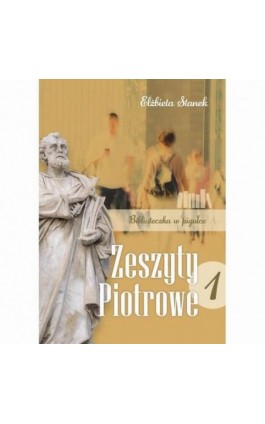 Zeszyty Piotrowe 1....