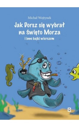 Jak Dorsz się wybrał na...