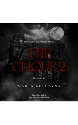 The Clique 2 - Marta Kulczyna - Audiobook - 978-83-8418-177-5