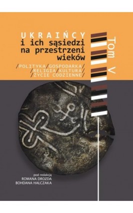 Ukraińcy i ich sąsiedzi na...