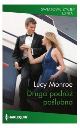 Druga podróż poślubna - Lucy Monroe - Ebook - 978-83-291-1378-6