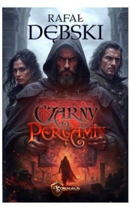 Czarny Pergamin - Rafał Dębski - Ebook - 978-83-68102-64-2