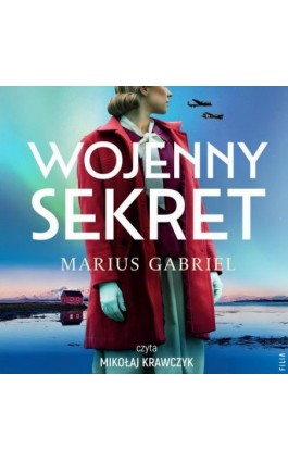 Wojenny sekret - Marius Gabriel - Audiobook - 978-83-8402-317-4