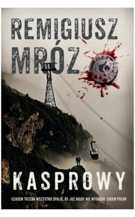 Kasprowy - Remigiusz Mróz - Ebook - 978-83-8402-301-3