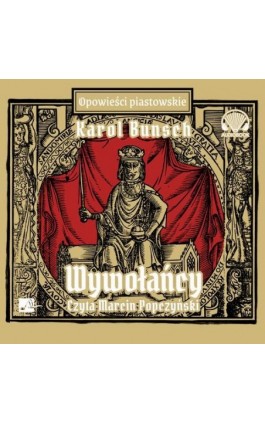 Wywołańcy - Karol Bunsch - Audiobook - 9788368395259