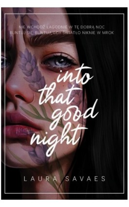 Into That Good Night - Laura Savaes - Ebook - 978-83-8417-164-6