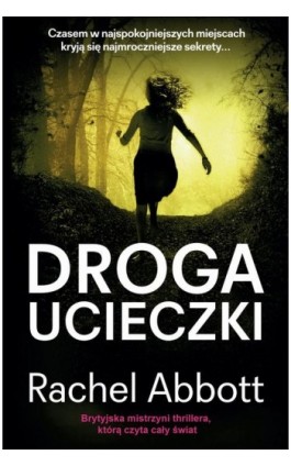 Droga ucieczki - Rachel Abbott - Ebook - 978-83-8402-476-8