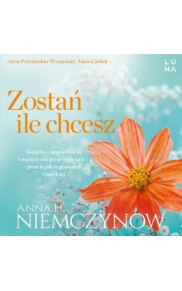 Zostań, ile chcesz - Anna H. Niemczynow - Audiobook - 978-83-68226-77-5