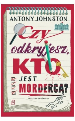 Czy odkryjesz kto jest mordercą? - Antony Johnston - Ebook - 9788368479508