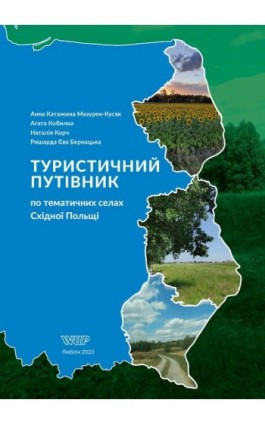Туристичний путівник по тематичних селах Східної Польщі - Anna Katarzyna Mazurek-Kusiak - Ebook - 978-83-7259-419-8