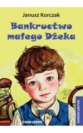 Bankructwo małego Dżeka - Janusz Korczak - Ebook - 9788382794977