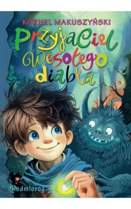 Przyjaciel wesołego diabła - Kornel Makuszyński - Ebook - 9788382795776