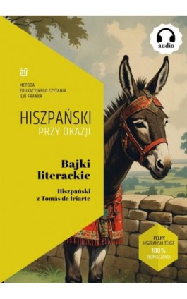 Bajki literackie. Hiszpański z Tomás de Iriarte - Tomás De Iriarte - Ebook - 978-83-974047-3-1