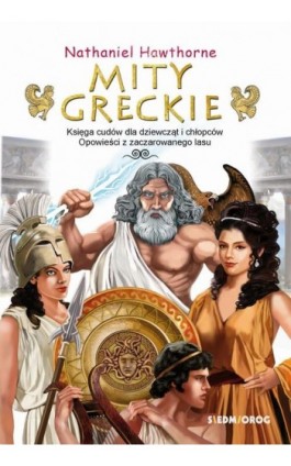 Mity greckie. Nathaniel Hawthorne - Nathaniel Hawthorne - Ebook - 9788382798913