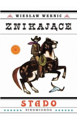 Znikające stado - Wiesław Wernic - Ebook - 9788382793000