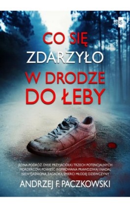 Co się zdarzyło w drodze do...