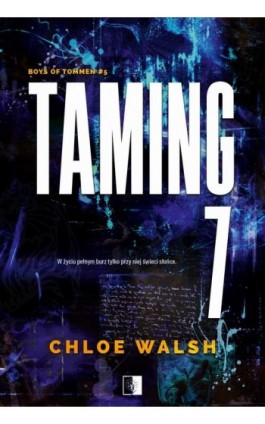 Boys of Tommen Tom 5 Taming 7 - Chloe Walsh - Ebook - 978-83-8418-063-1