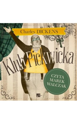 Klub Pickwicka - Charles Dickens - Audiobook - 9788368395372