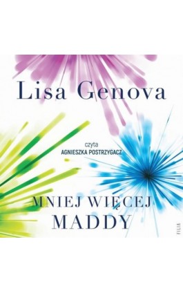 Mniej więcej Maddy - Lisa Genova - Audiobook - 978-83-8402-448-5