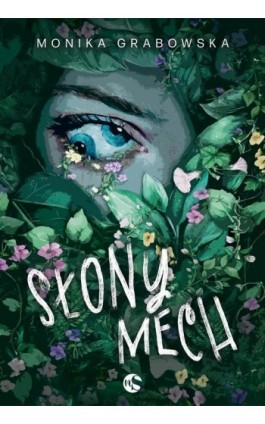 Słony mech - Monika Grabowska - Ebook - 978-83-8418-227-7