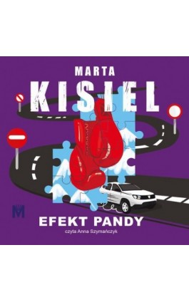 Efekt pandy - Marta Kisiel - Audiobook - 978-83-68371-56-7