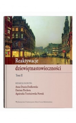 Reaktywacje dziewiętnastowieczności Tom 2 - Ebook - 978-83-227-9779-2