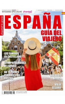 Español? Sí, gracias ESPAÑA GUÍA DEL VIAJERO - Podróże po Hiszpanii - Ebook