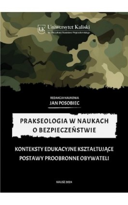 Konteksty edukacyjne kształtujące postawy proobronne obywateli - Agata Krystosik-Gromadzińska - Ebook - 978-83-67953-63-4
