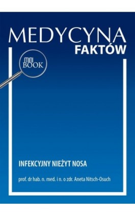 Infekcyjny nieżyt nosa - Aneta Nitsch-Osuch - Ebook