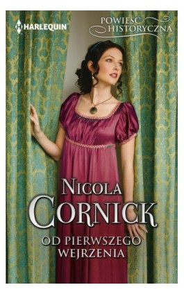 Od pierwszego wejrzenia - Nicola Cornick - Ebook - 978-83-291-2110-1