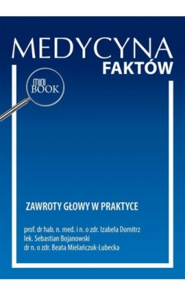Zawroty głowy w praktyce - Izabela Domitrz - Ebook