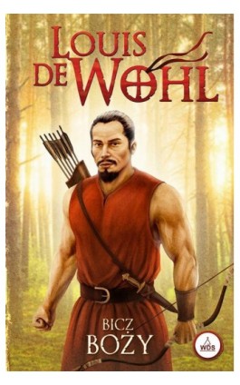 Bicz Boży - Louis de Wohl - Ebook - 978-83-810-1150-1
