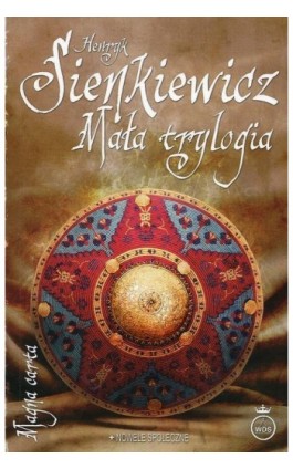 Mała trylogia - Henryk Sienkiewicz - Ebook - 978-83-8101-251-5