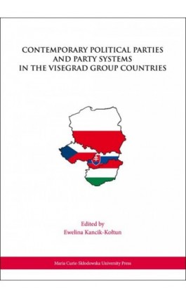 Contemporary Political Parties and Party Systems in the Visegrad Group Countries - Ebook - 978-83-227-9150-9