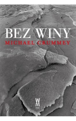Bez winy - Michael Crummey - Ebook - 978-83-955602-2-4