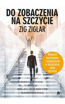 Do zobaczenia na szczycie - Zig Ziglar - Ebook - 978-83-66200-42-5